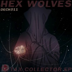 Uncertain Moods - Hex Wolves (Remix by Materielle, Fourth State)
