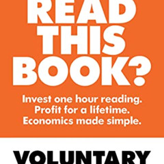 GET EPUB 📩 Voluntary Exchange: The Simple Truth of Economics by  Matt Taylor [EPUB K