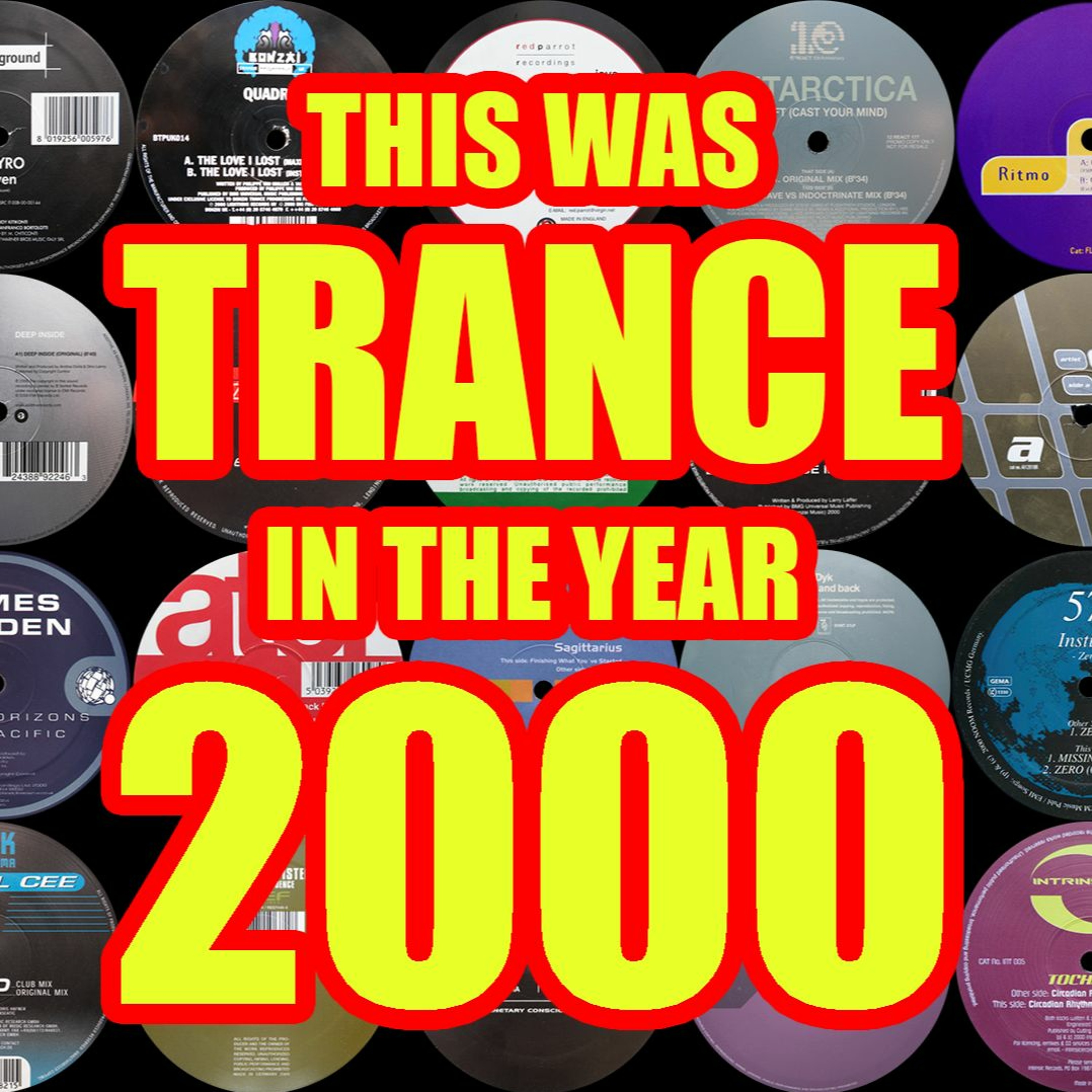 This Was TRANCE in the year 2000 *Paul van Dyk, Oliver Lieb, Salt Tank, Quadran and more* episode artwork