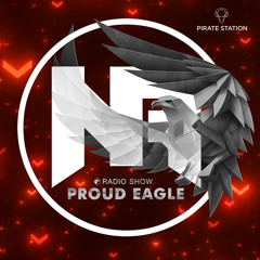 Nelver - Proud Eagle Radio Show #537 [Pirate Station Online] (11-09-2024)