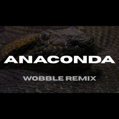 Nicki Minaj - Anaconda (Armada Shake Wobble Remix)