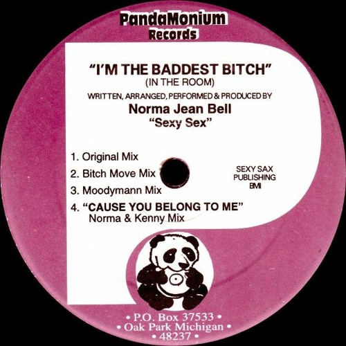 NORMA JEAN BELL - I'm the Baddest Bitch