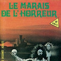 Le Marais De  L Horreur (Tribute to Evilfrance comp)"buy" to free rlease