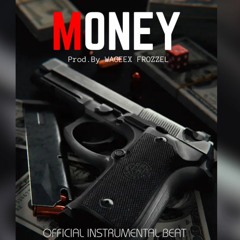 Money(Official instrumental beat )Prod.By TadaziBeats