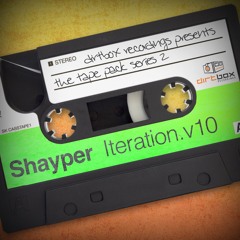 {Premiere} Shayper - Iteration V10 (You Got Soul)  (Dirtbox Recordings)