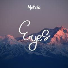 Metola - Eyes