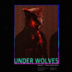 Under Wolves