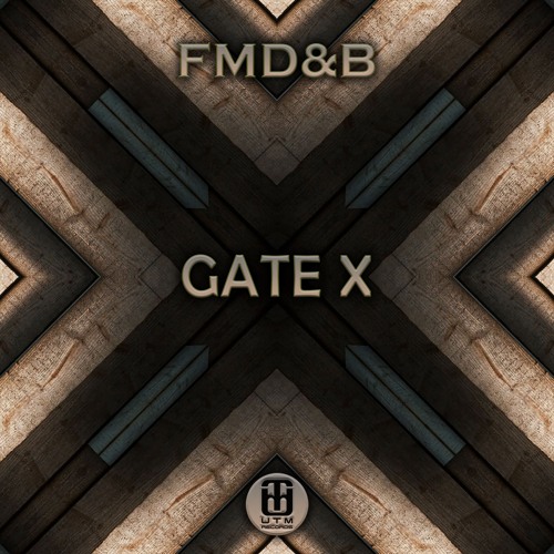 FMD&B - Gate X [OUT NOW!]