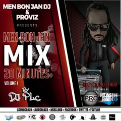 Men Bon Jan Mix 20Mnts Vol. 1 By DJ PLC