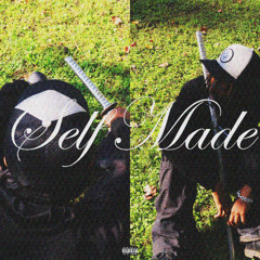 Self Made (prod. thatmankev)