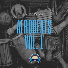 Afrobeats Vol. 1