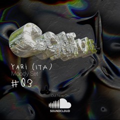 Moody Set | YARI (ITA) X Conjure #03
