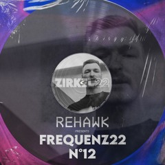 Frequenz 22 | #012 | ReHawk