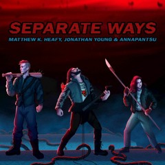 Seperate Ways (Cover by Jonathan Young) Ft. AnnaPantsu & Matthew K. Heafy