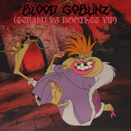 SUBFILTRONIK - BLOOD GOBLINZ (GERALD 2025 BOOTLEG VIP) [extended clip]