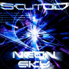 Scutoid - NEON SKY [Free Download]