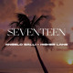 on MK - Seventeen {17} (Higher Lane &amp; Angelo Gali Remix)