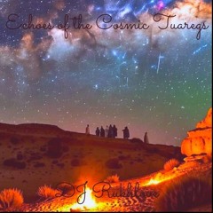 Echoes of the Cosmic Tuaregs