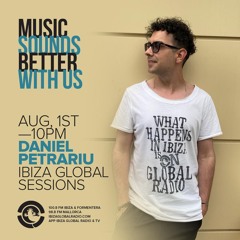 Daniel Petrariu @ Ibiza Global Radio (01-08-2022)
