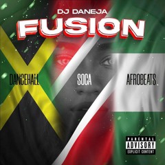 FUSION (DANCEHALL,SOCA,AFROBEATS)
