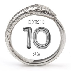 Electronic Saga - Episode #10