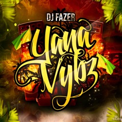 YANA-VYBZ