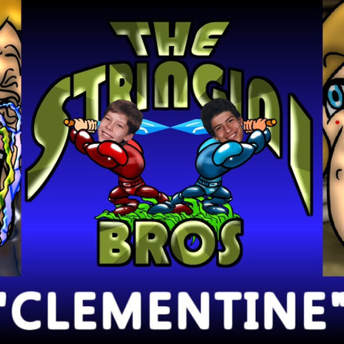 Stream Clementine Oh My Darling Clementine Oh M Darlin Clementine The Stringini Bros By Ae86 Trueno Listen Online For Free On Soundcloud Stream Clementine Oh My Darling Clementine Oh M Darlin Clementine The Stringini Bros By Ae86 Trueno Listen Online For Free On Soundcloud
