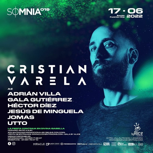 Adrian Villa @Somnia 019  W/Cristian Varela