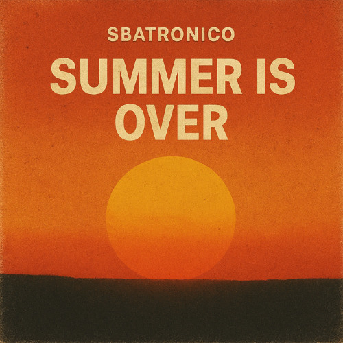 sbatronico - summer is over (free  download)