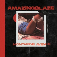 PREMIERE | Amazingblaze - Montaigne Avenue [COUP030]