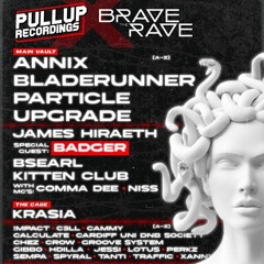 PullUp x BraveRave Comp Mix entry (WINNING ENTRY)