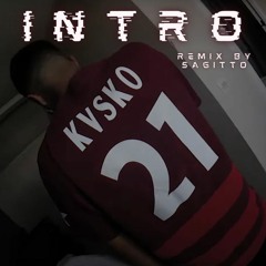 Kusko TW - Intro (Puja) (Remix By Sagitto)