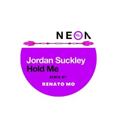 Jordan Suckley - Hold Me - remix by Renato Mo