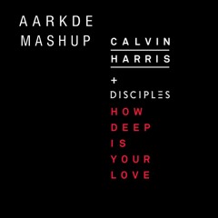 How Deep is Your love vs Give you more vs Reims ( Aarkde Mashup )