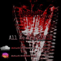All We Are
