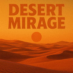 Desert Mirage