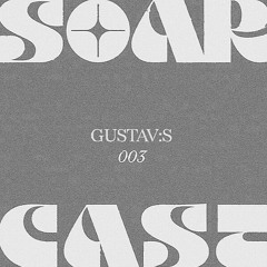 Soarcast 003 - Gustav:s