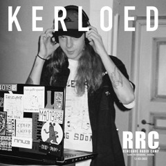 Renegade Radio Camp - KERLOED - Mix 12-03-2023