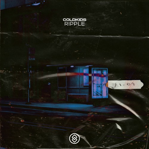 COLDKIDS - Ripple