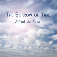 The Sorrow of Time
