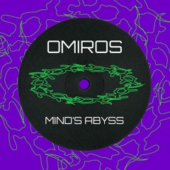 OMIROS - Mind's Abyss