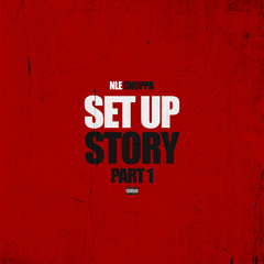 Set Up Story Part 1