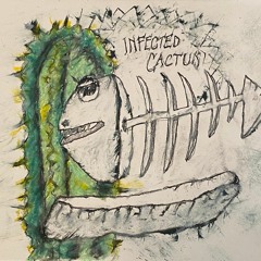 Infected Cactus