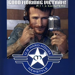 Good Morning Vietnam! P-11 x Kanutero (FREE)