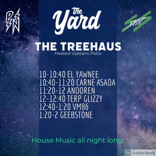 CARNE ASADA set @ EDM night at The Yard (Treehaus stage)