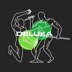 GUEST SERIES : Deluka