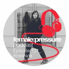 f:p podcast episode 131_ Ansonica