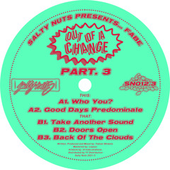 PREMIERE: Fabe - Good Days Predominate [Salty Nuts]