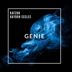 Kafzon X Haydon Eccles - Genie (FREE DOWNLOAD)