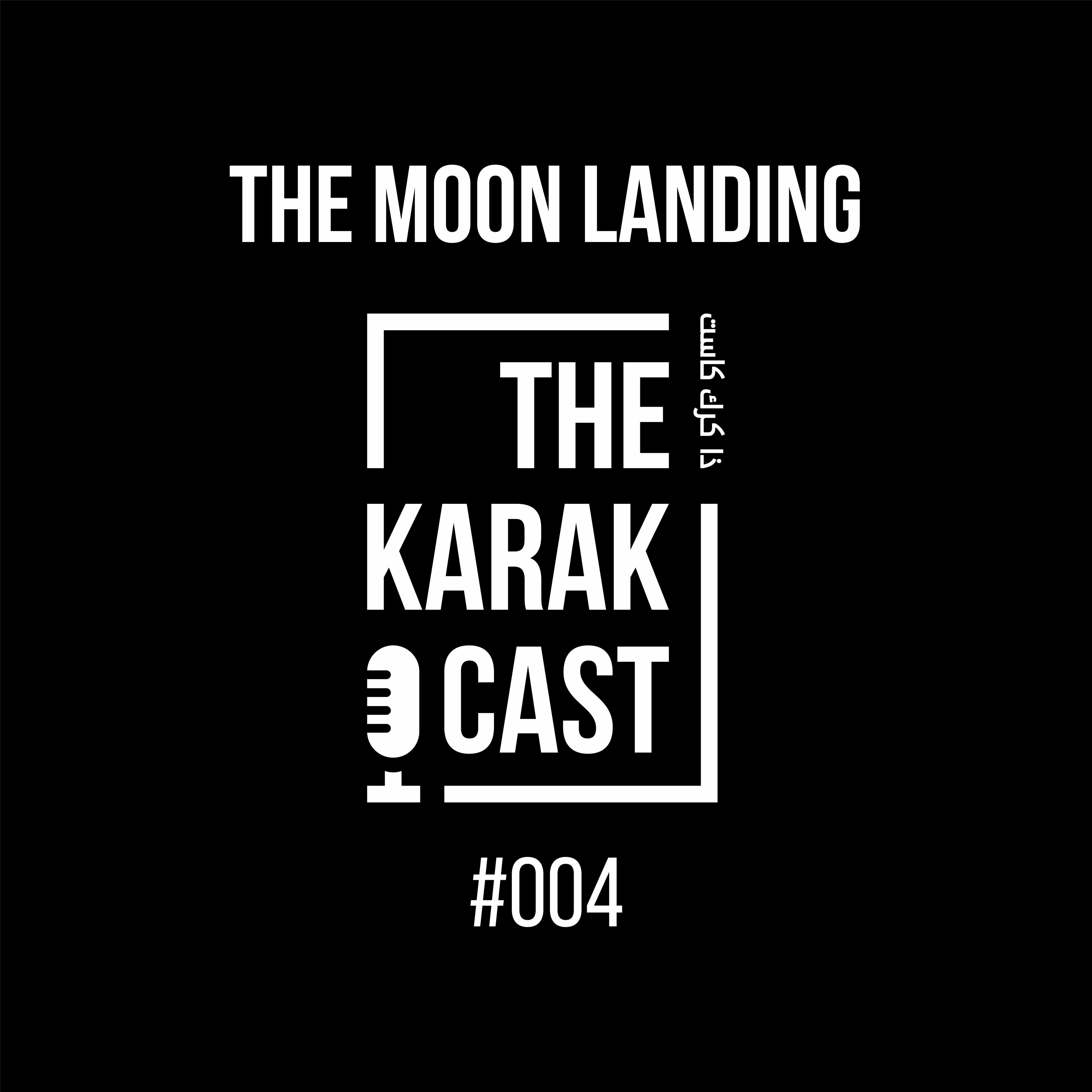 #004 - The Moon Landing